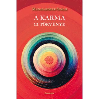 A karma 12 törvénye - Manhardeep Singh