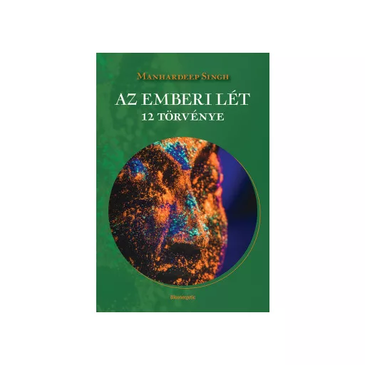 Az emberi lét 12 törvénye - Manhardeep Singh