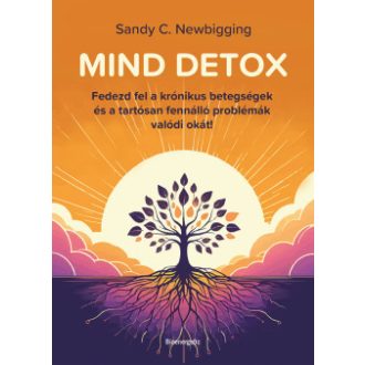Mind detox - Sandy C. Newbigging