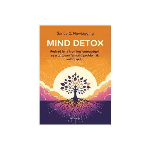 Mind detox - Sandy C. Newbigging