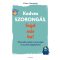 Kedves szorongás, fogd már be! - 24 bevált eszköz a szorongás és a pánik legyőzésére - Klara Hanstein