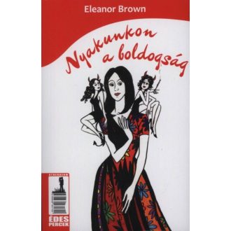 Nyakunkon a boldogság - Eleanor Brown