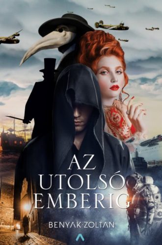 Az utolsó emberig - Benyák Zoltán