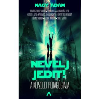 Nevelj Jedit! /A képzelet pedagógiája (Válogatás)