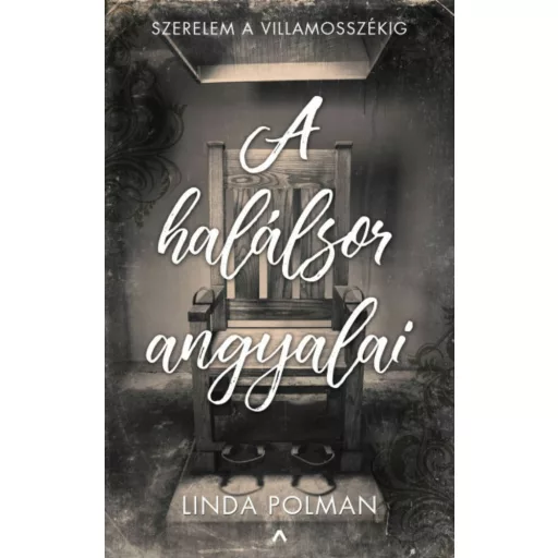 A halálsor angyalai (Linda Polman)