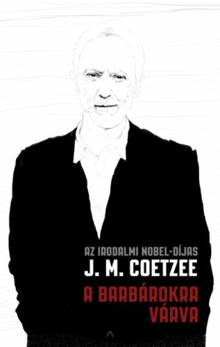 A barbárokra várva (J. M. Coetzee)