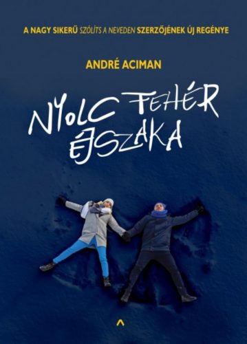 Nyolc fehér éjszaka (André Aciman)