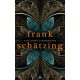 A pillangó zsarnoksága (Frank Schatzing)