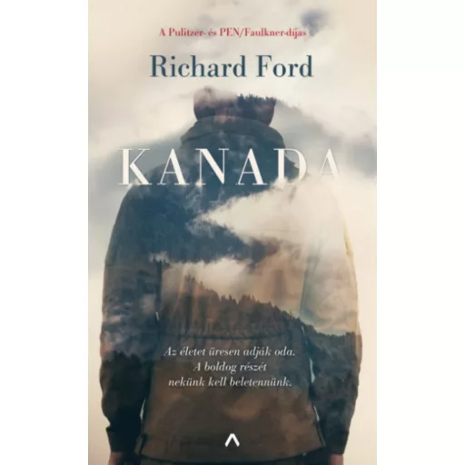 Kanada - Richard Ford - Szépséghibás példány!