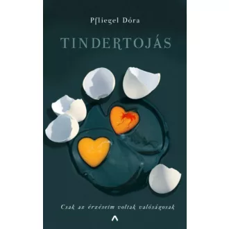 Tindertojás (Pfliegel Dóra)
