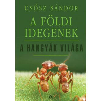 A földi idegenek (Csősz Sándor)