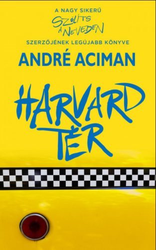 Harvard tér - André Aciman