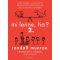 Mi lenne, ha? 2. - Randall Munroe