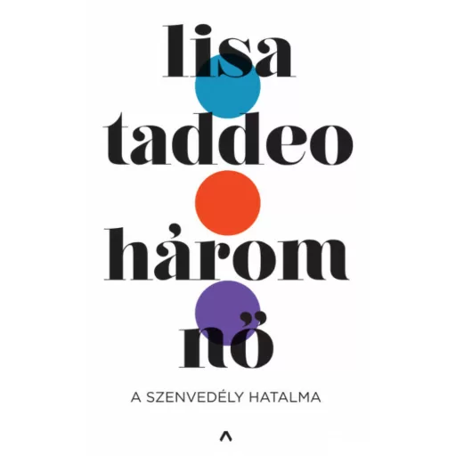 Három nő (Lisa Taddeo)
