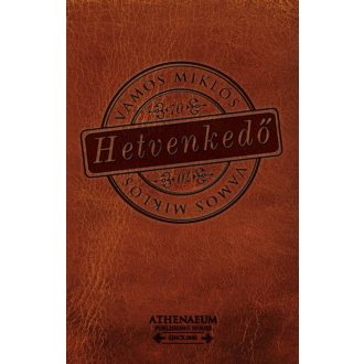 Hetvenkedő (Vámos Miklós)