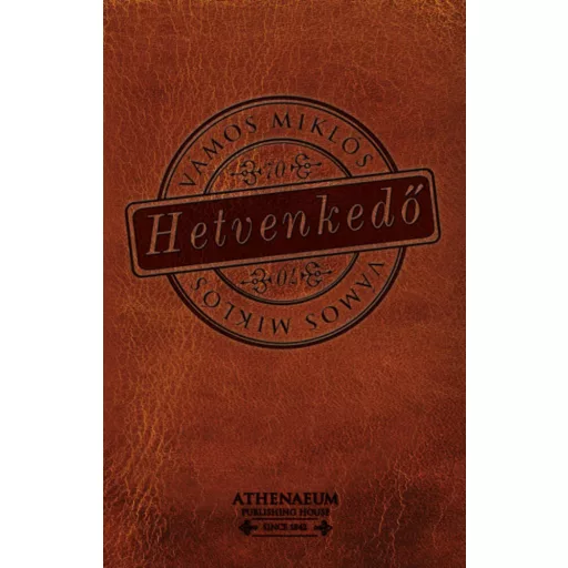Hetvenkedő (Vámos Miklós)