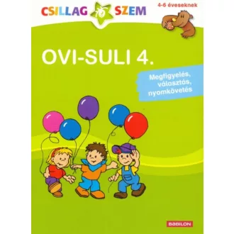 Ovi-suli 4. - Megfigyelés, választás, nyomkövetés /Csillagszem (Anje Flad)