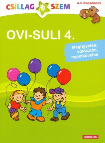 Ovi-suli 4. - Megfigyelés, választás, nyomkövetés /Csillagszem (Anje Flad)