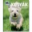 Mi Micsoda – Kutyák - Négylábú hősök (Christine Paxmann)