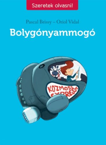 Bolygónyammogó - Pascal Brissy - Oriol Vidal