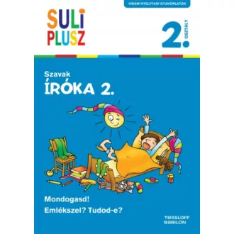 Íróka 2. - Szavak /Suli plusz 2. osztály (Bozsik Rozália)