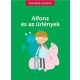 Alfonz és az űrlények  - Szeretek olvasni! - Bartók Imre