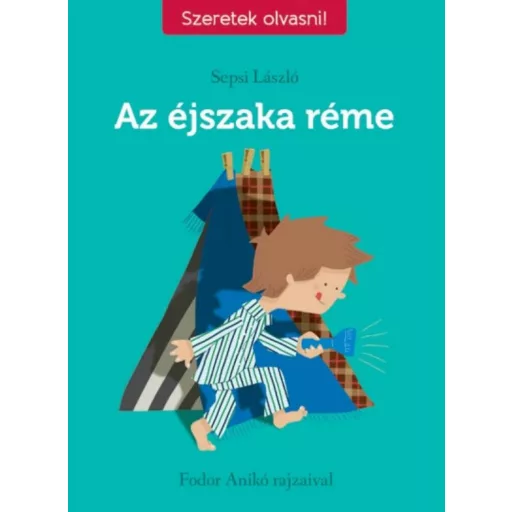 Az éjszaka réme /Szeretek olvasni! (Sepsi László)