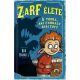Zarf élete 2. /A troll, aki farkast kiáltott (Rob Harrell)