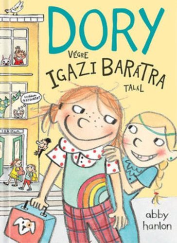 Dory végre igazi barátra talál (Abby Hanlon)