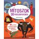 Mítoszok 30 másodpercben /30 ősi sztori a civilizáció hajnaláról mindössze fél percben (Anita G