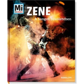 Zene - A hangok bűvöletében /Mi Micsoda (Christine Peham)