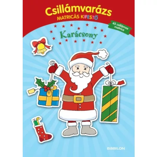Csillámvarázs matricás kifestő - Karácsony (Foglalkoztató)