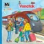 Vonatok - Mi Micsoda Ovisoknak (Andrea Weller-Essers)