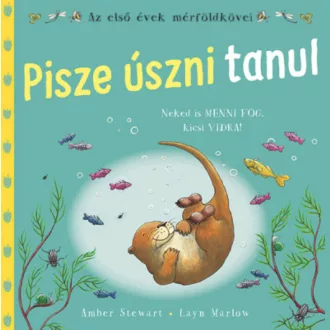 Pisze úszni tanul - Az első évek mérföldkövei (Amber Stewart)
