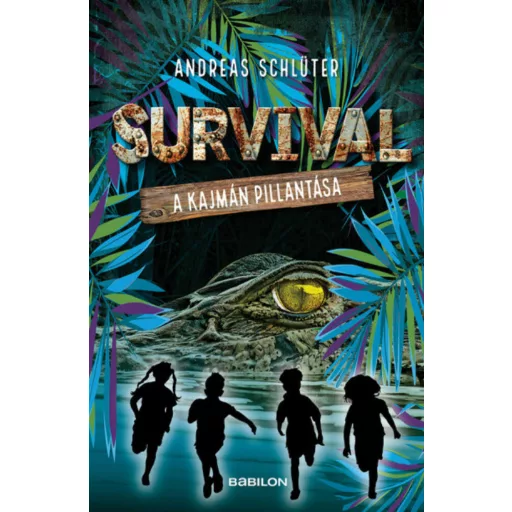 Survival 3. - A kajmán pillantása (Andreas Schlüter)