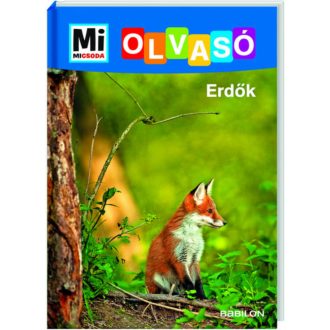 Erdő - Mi MICSODA Olvasó (Karin Bischoff)