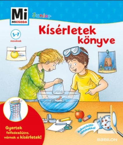 Kísérletek könyve - Mi Micsoda Junior – Christina Braun