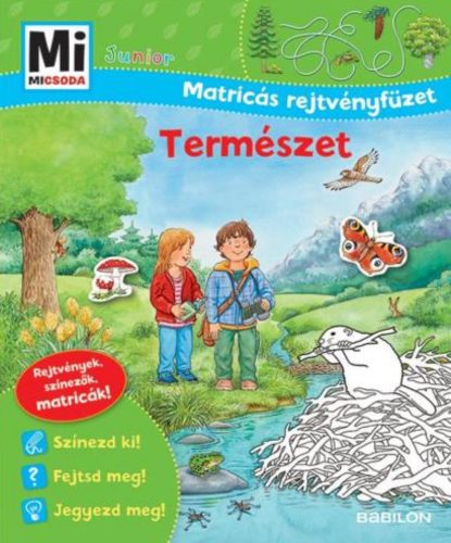 A természet - Mi Micsoda Junior - Matricás rejtvényfüzet - Tatjana Marti