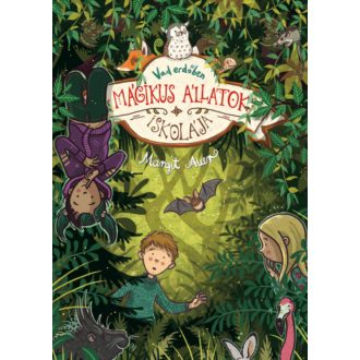 Mágikus állatok iskolája 11. - Margit Auer