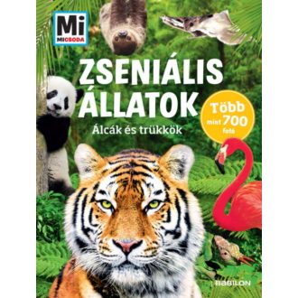 Zseniális állatok - Mi Micsoda - Álcák és trükkök