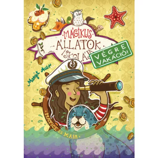 Mágikus állatok iskolája - Hetice és Maja - Margit Auer