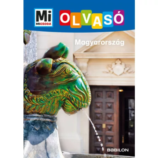 Magyarország - Mi Micsoda Olvasó - Rozgonyi Sarolta