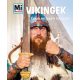 Vikingek - Észak rettegett harcosai - Mi Micsoda - Andrea Schaller
