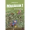 Makákók 2. - A köd kalózai - Vakulya Norbert