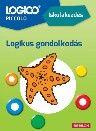 LOGICO Piccolo: Iskolakezdés - Logikus gondolkodás - Margarete Fimmen