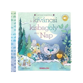 A kíváncsi kisbagoly és a nap - Gilles Diederichs