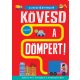 Ujjvezető nyitogató - Kövesd a dömpert! - Georgie Taylor