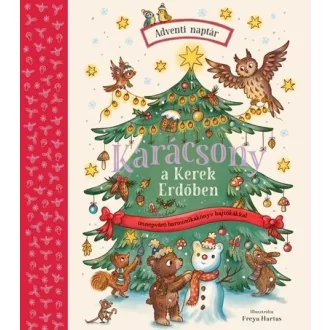 Karácsony a Kerek Erdőben - Rachel Piercey
