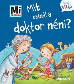 Mit csinál a doktor néni? - Alexandra Fabisch
