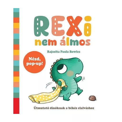 Rexi nem álmos - Paula Bowles